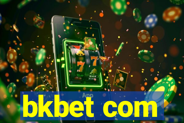 bkbet com